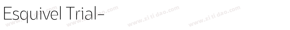 Esquivel Trial字体转换